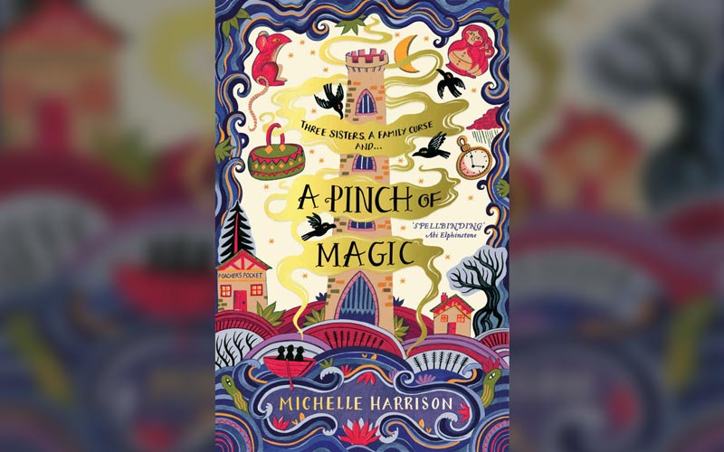 pinch of magic by Michelle Harrison